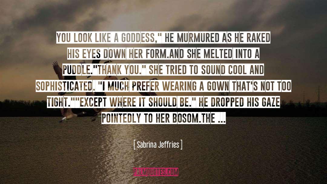 Be Cool Raji quotes by Sabrina Jeffries