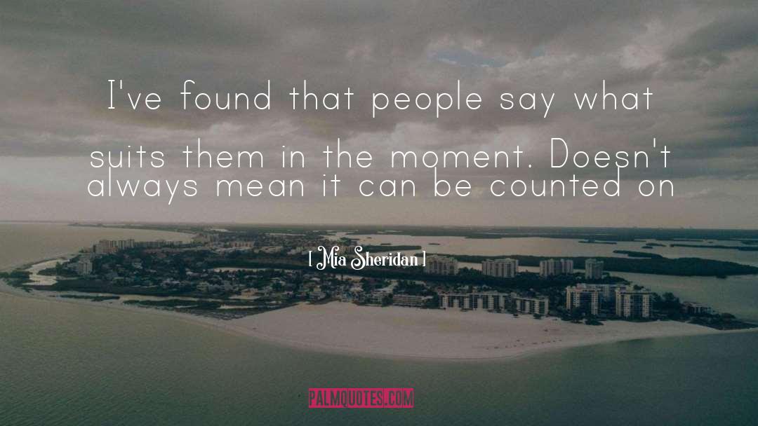 Be Counted quotes by Mia Sheridan