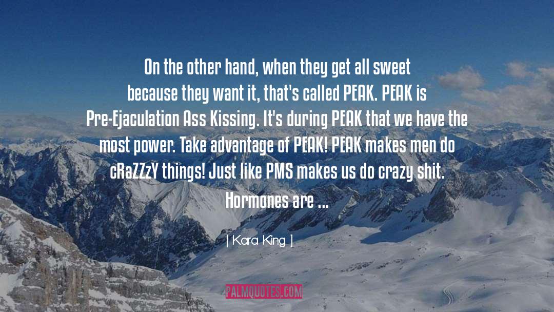 Be Crazy With Love quotes by Kara King