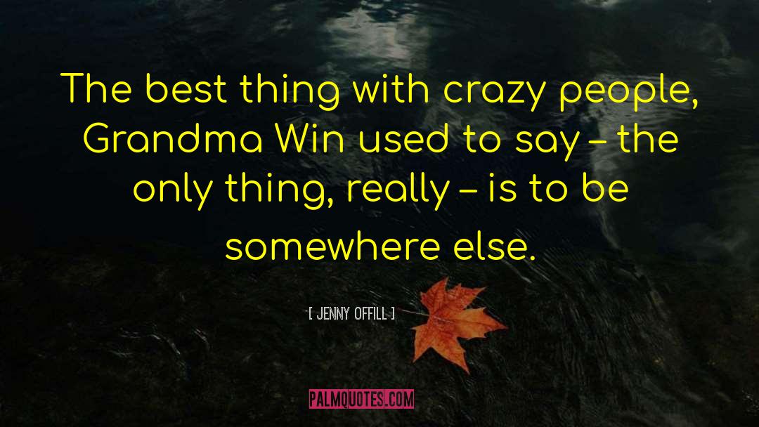 Be Crazy With Love quotes by Jenny Offill