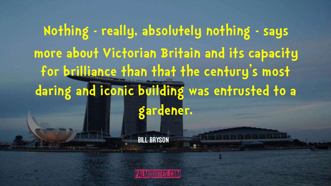 Be Daring quotes by Bill Bryson