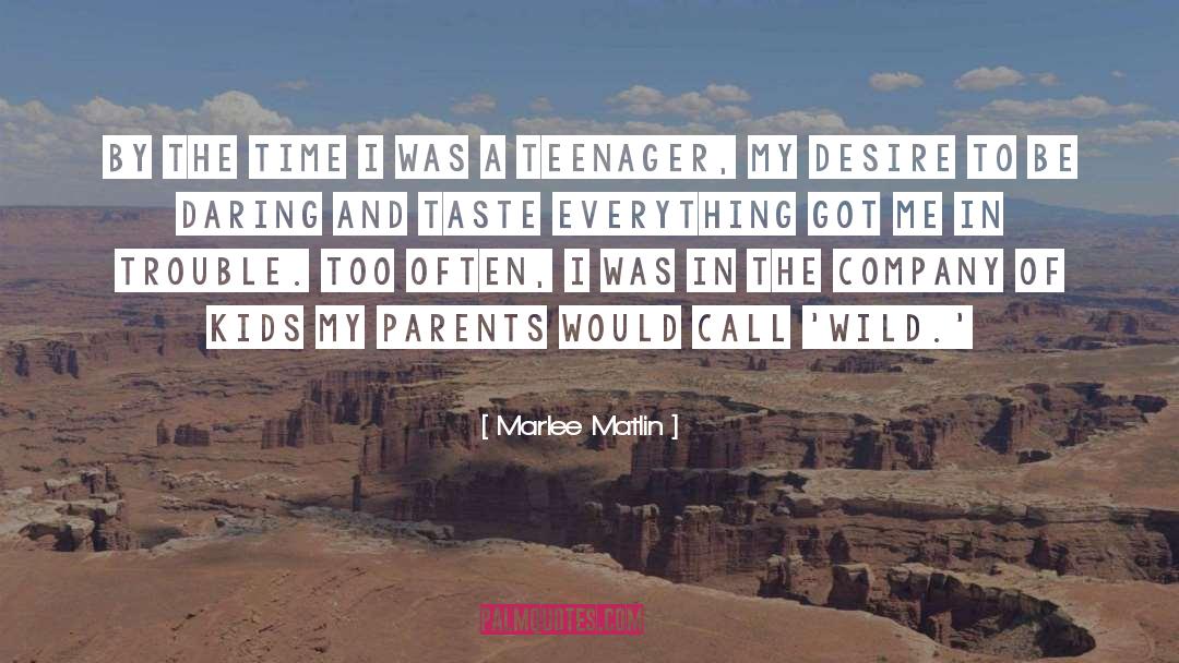 Be Daring quotes by Marlee Matlin