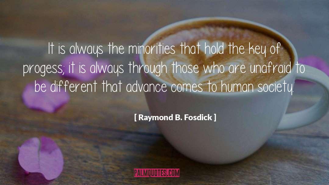 Be Different quotes by Raymond B. Fosdick