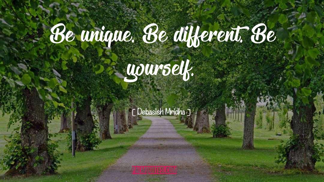 Be Different quotes by Debasish Mridha