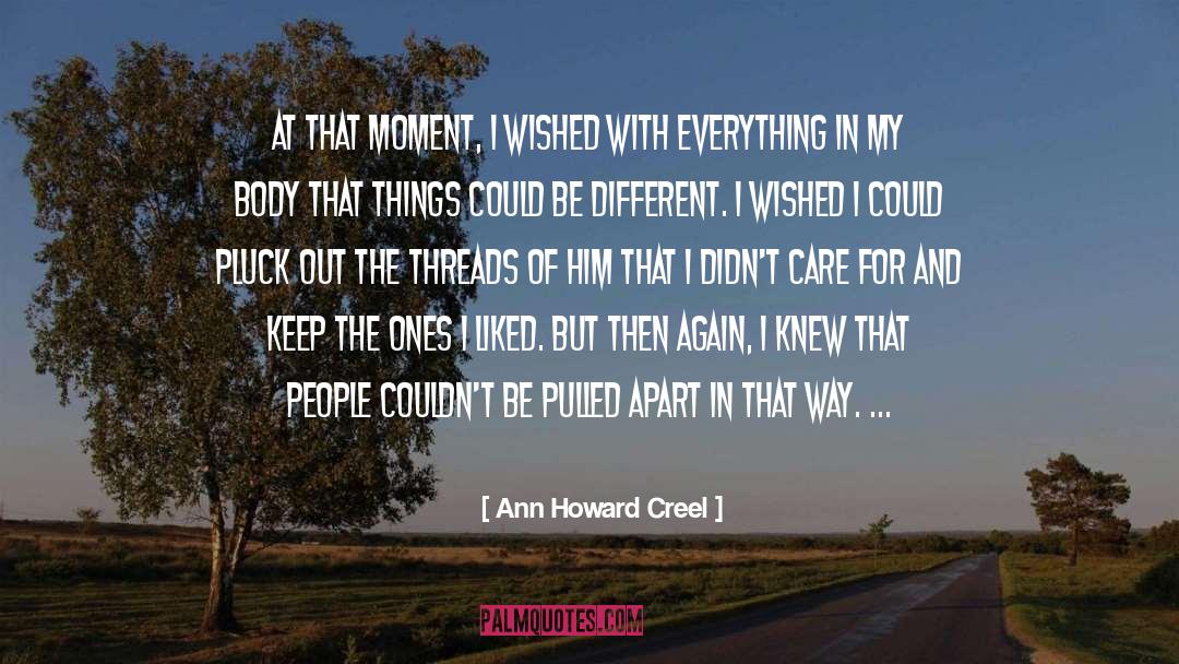 Be Different quotes by Ann Howard Creel