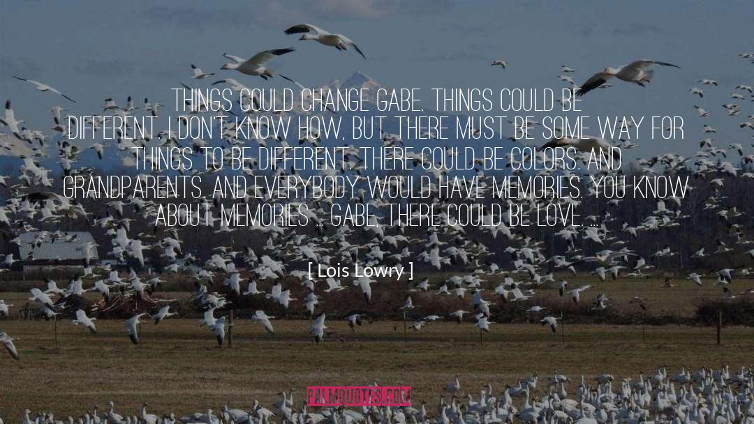 Be Different quotes by Lois Lowry