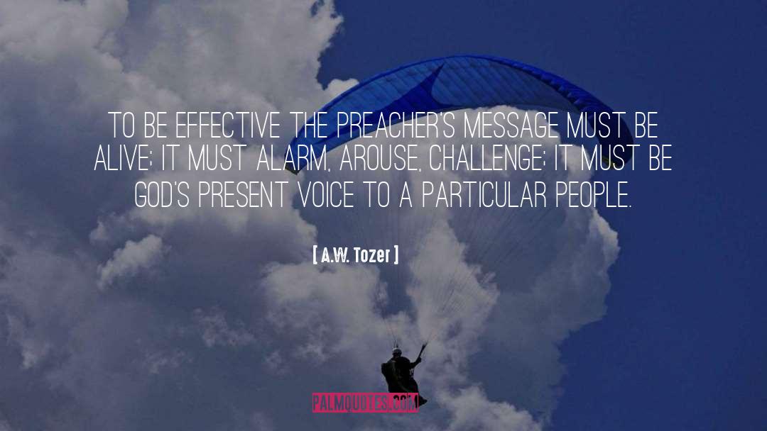 Be Effective quotes by A.W. Tozer