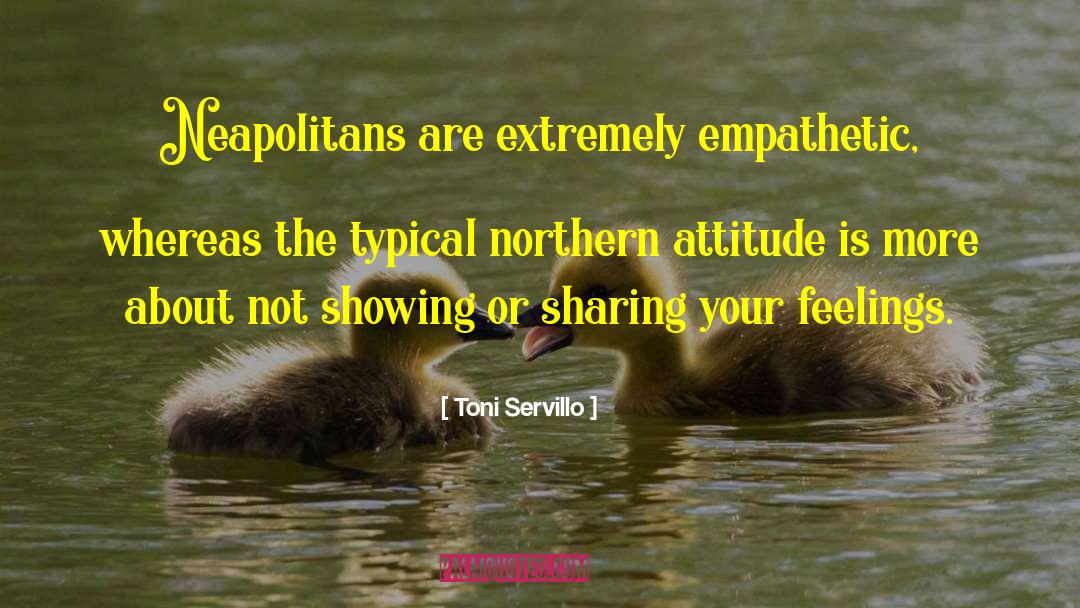 Be Empathetic quotes by Toni Servillo
