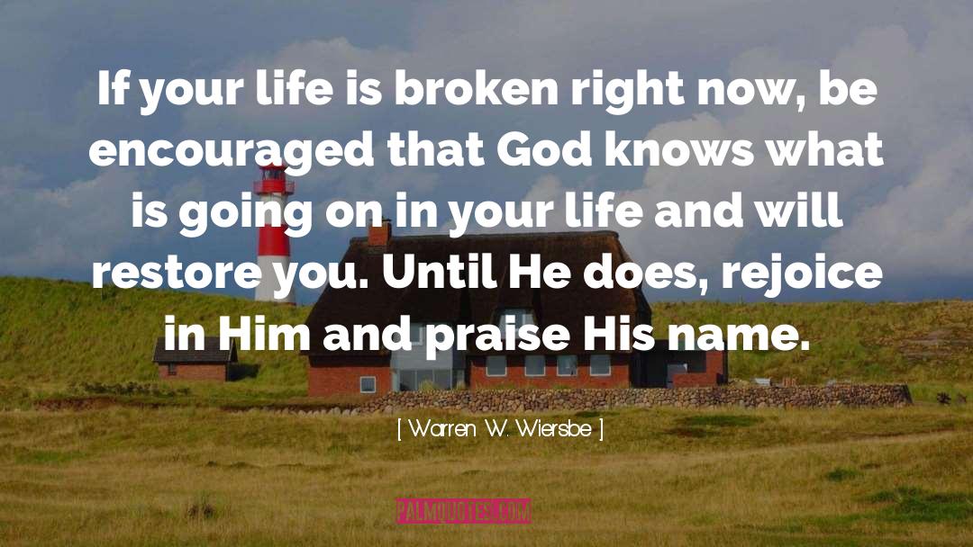 Be Encouraged quotes by Warren W. Wiersbe