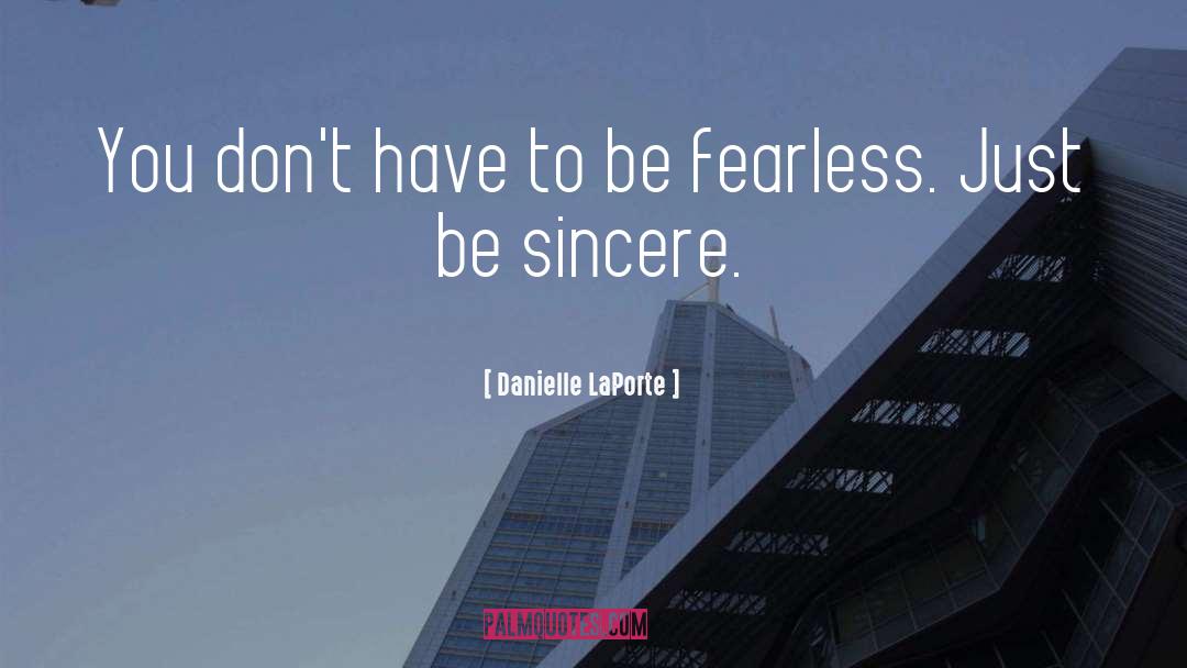 Be Fearless quotes by Danielle LaPorte