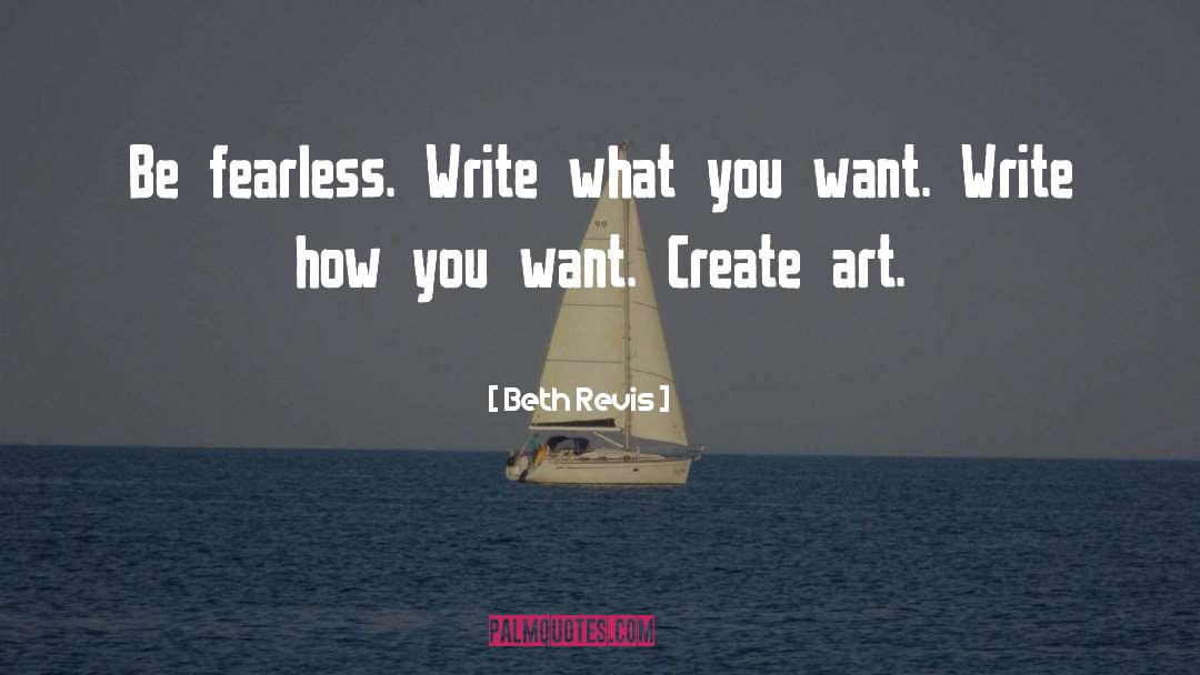 Be Fearless quotes by Beth Revis