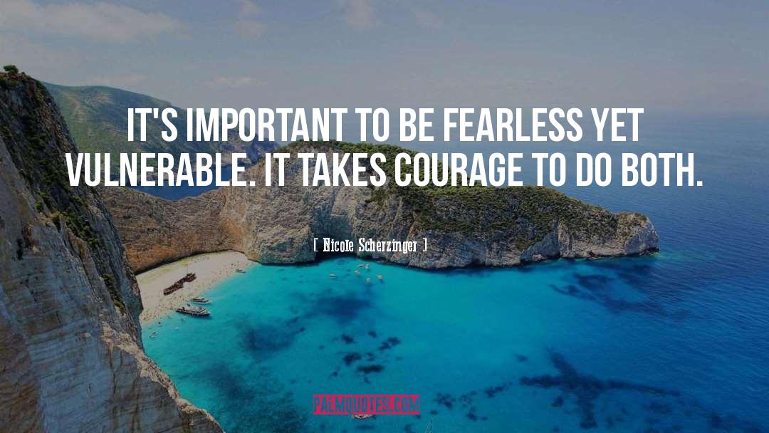 Be Fearless quotes by Nicole Scherzinger