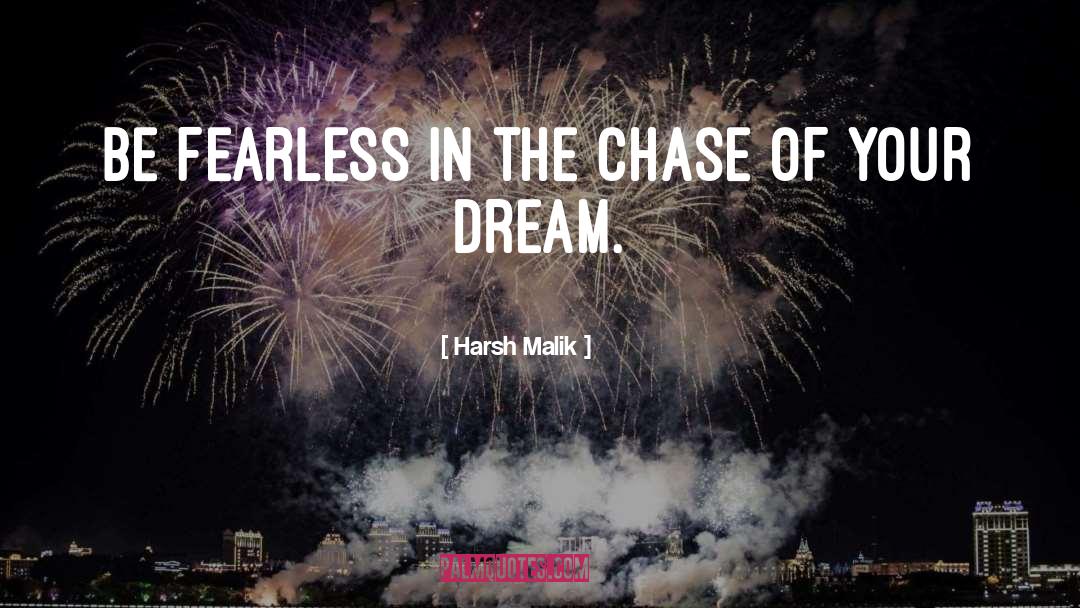 Be Fearless quotes by Harsh Malik