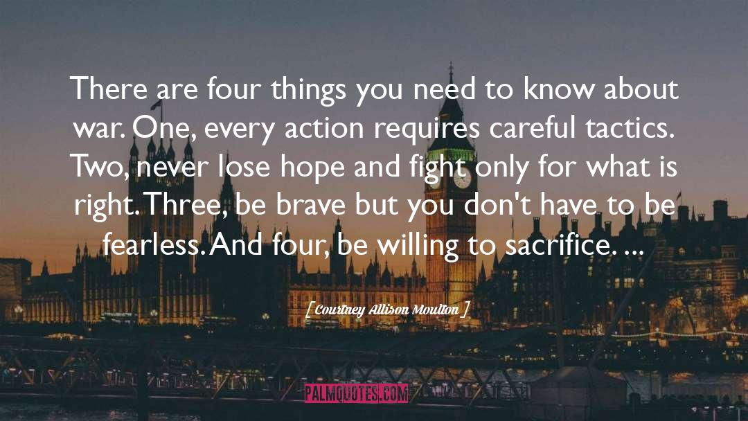 Be Fearless quotes by Courtney Allison Moulton