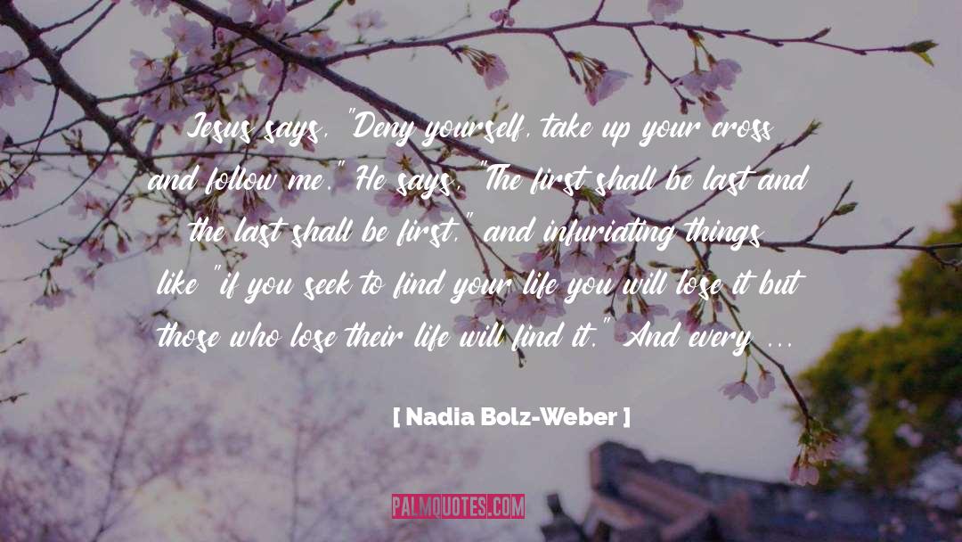 Be First quotes by Nadia Bolz-Weber