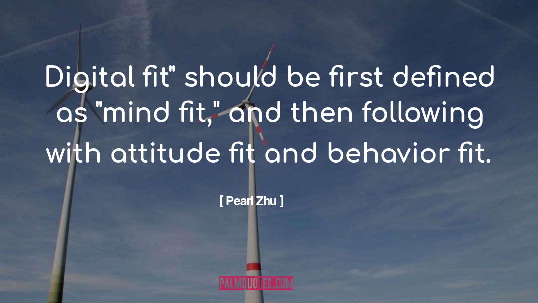 Be First quotes by Pearl Zhu