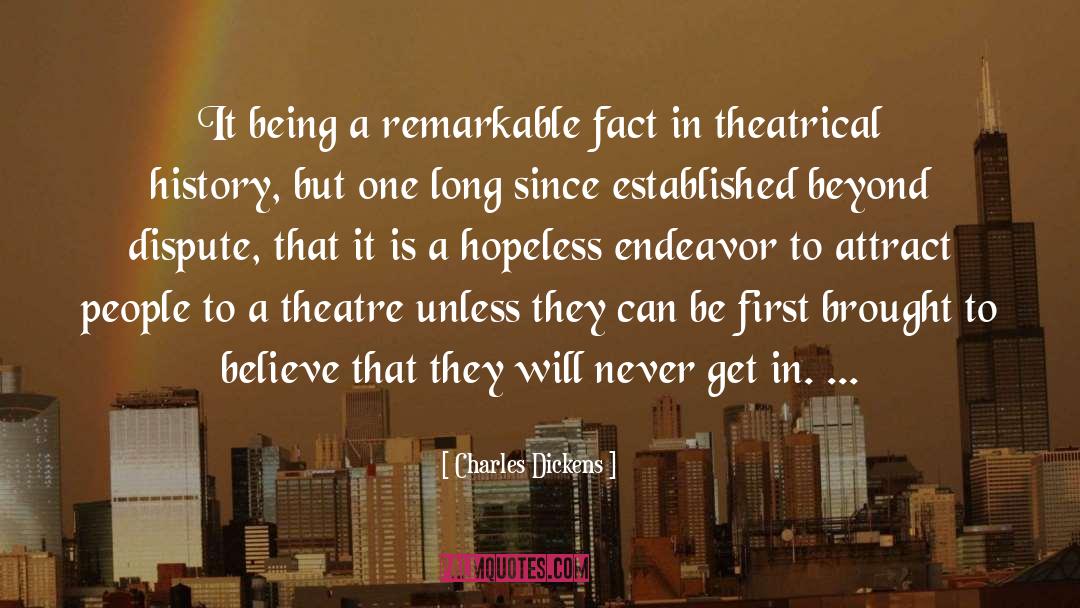 Be First quotes by Charles Dickens