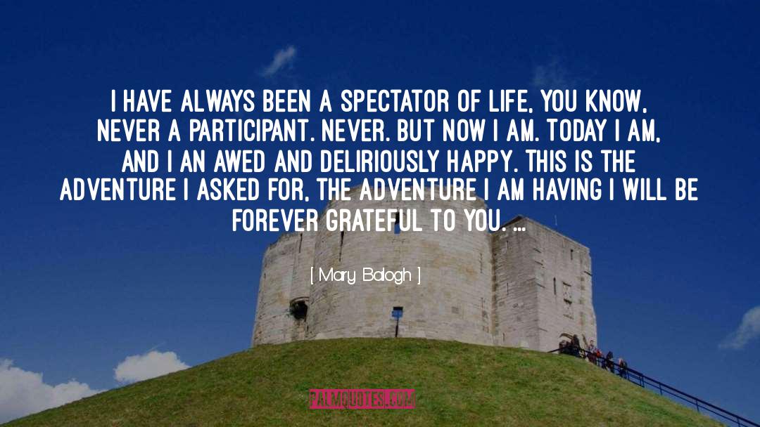 Be Forever quotes by Mary Balogh