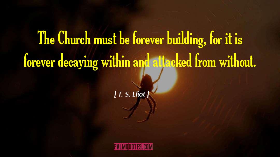Be Forever quotes by T. S. Eliot