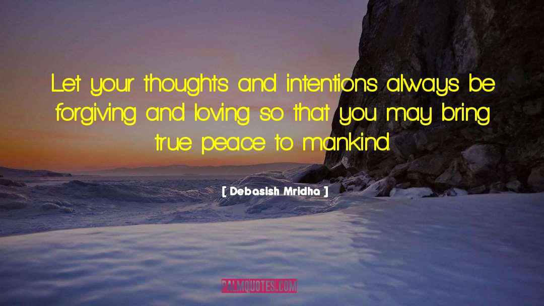 Be Forgiving quotes by Debasish Mridha