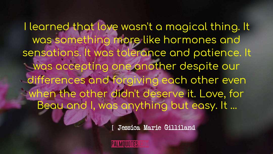 Be Forgiving quotes by Jessica Marie Gilliland