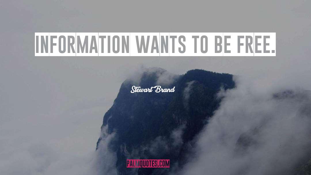 Be Free quotes by Stewart Brand