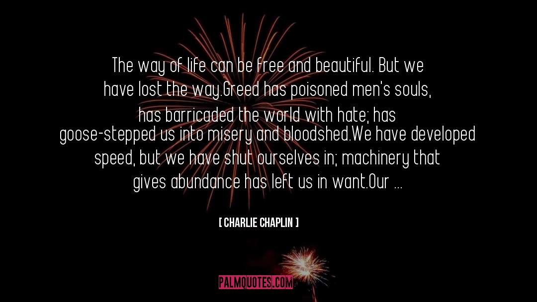 Be Free quotes by Charlie Chaplin