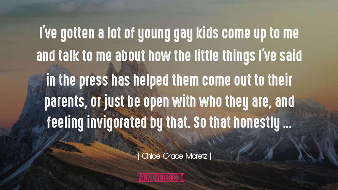 Be Gay At Heart quotes by Chloe Grace Moretz
