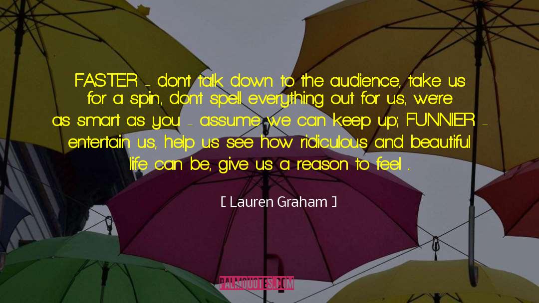 Be Generous quotes by Lauren Graham