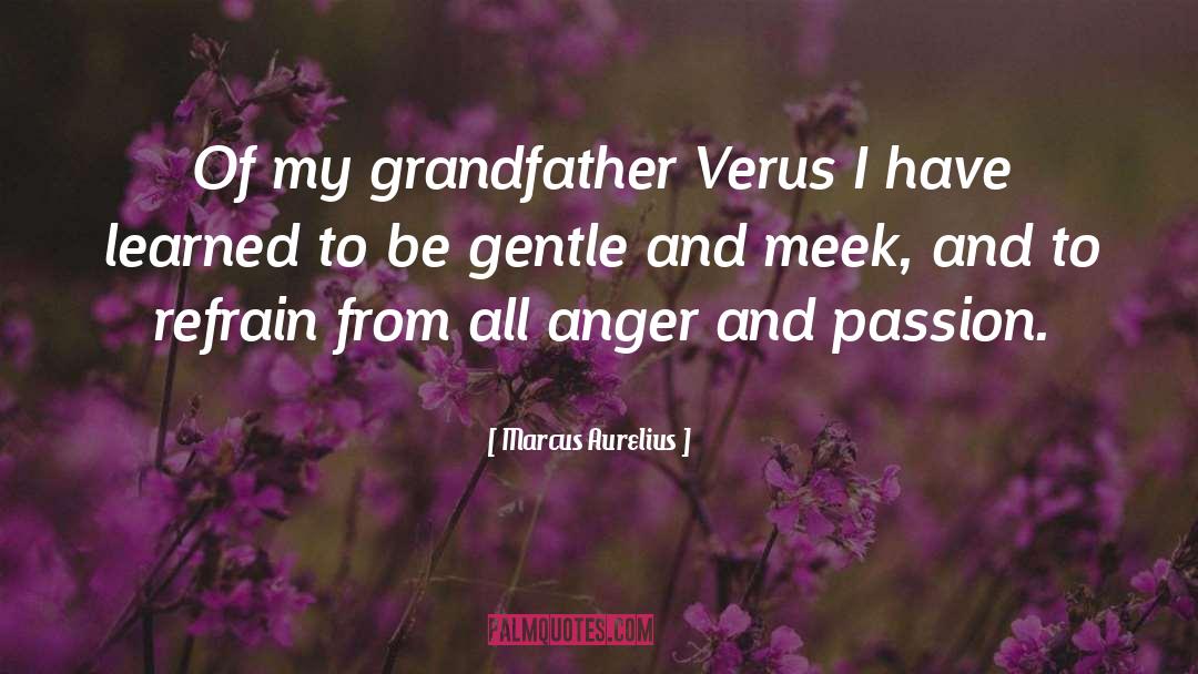 Be Gentle quotes by Marcus Aurelius