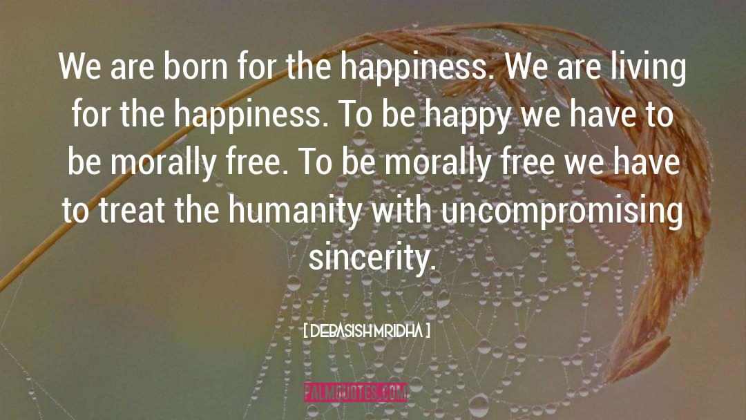 Be Happy quotes by Debasish Mridha