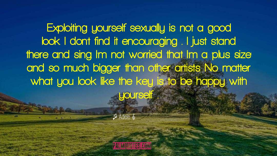 Be Happy With Yourself quotes by Adele