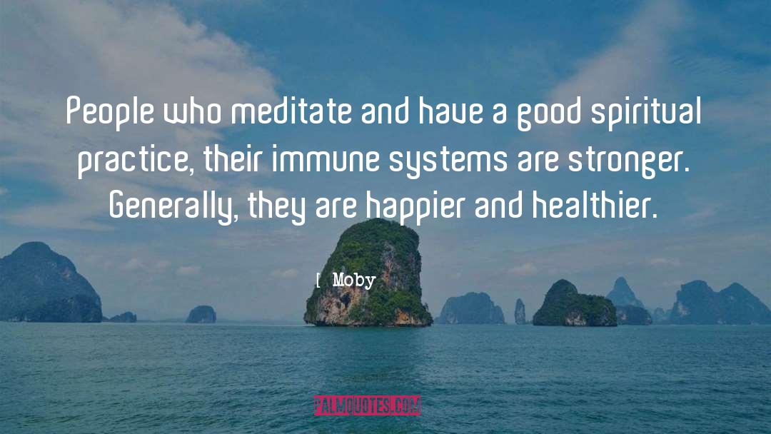 Be Healthier quotes by Moby