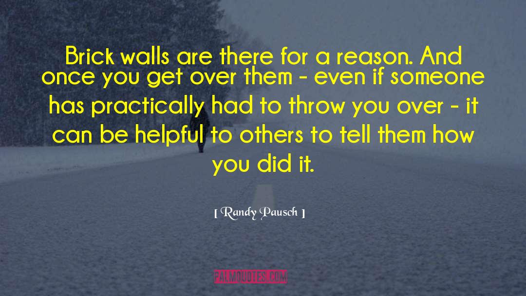 Be Helpful quotes by Randy Pausch