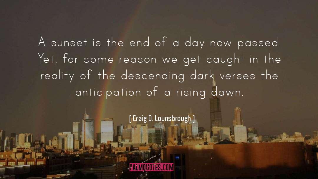Be Hopeful quotes by Craig D. Lounsbrough