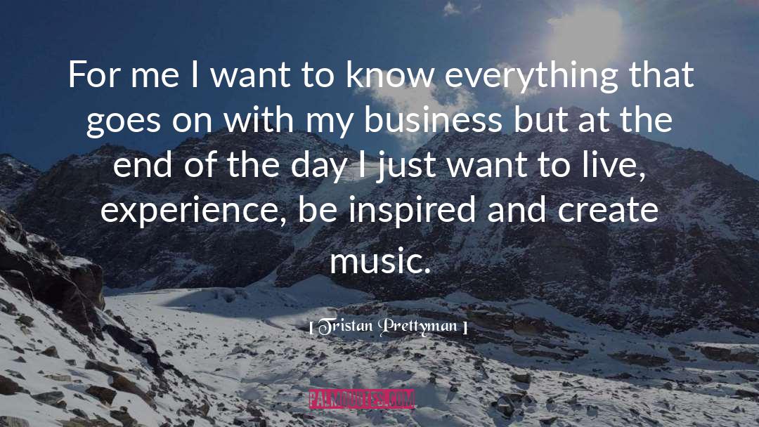 Be Inspired quotes by Tristan Prettyman