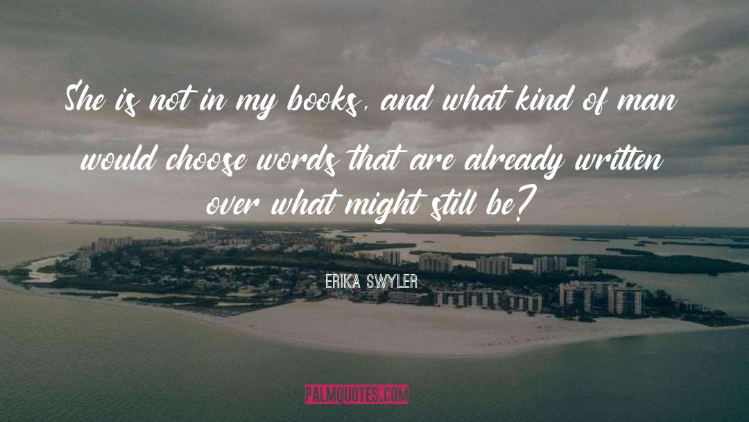 Be Kind And Loving quotes by Erika Swyler