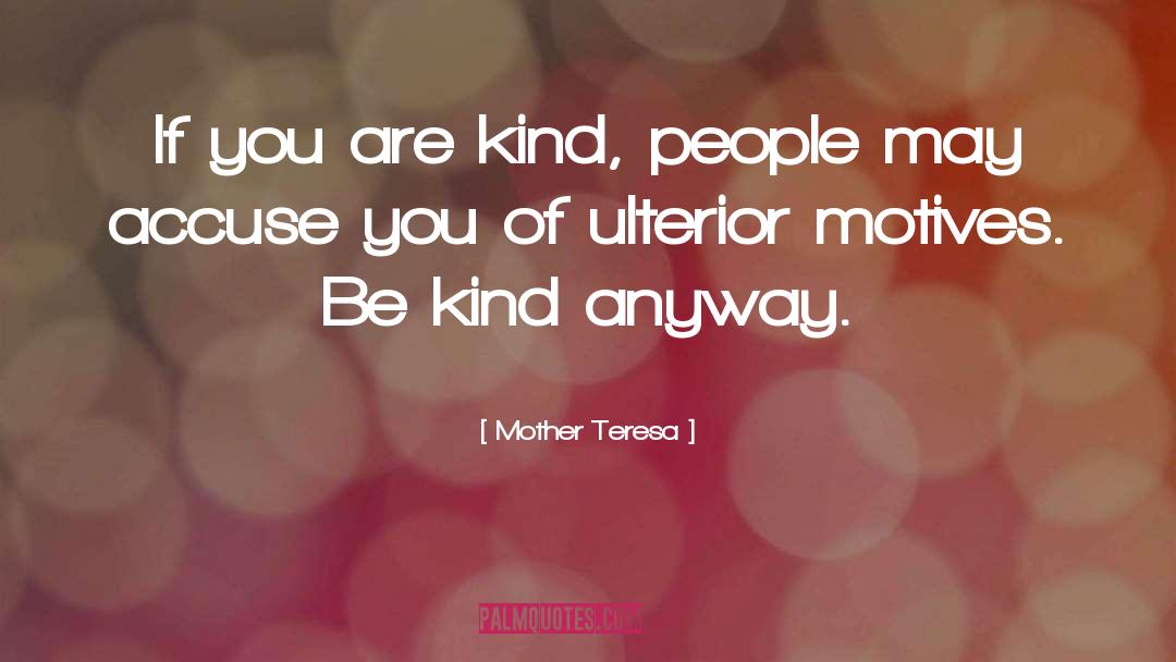 Be Kind quotes by Mother Teresa