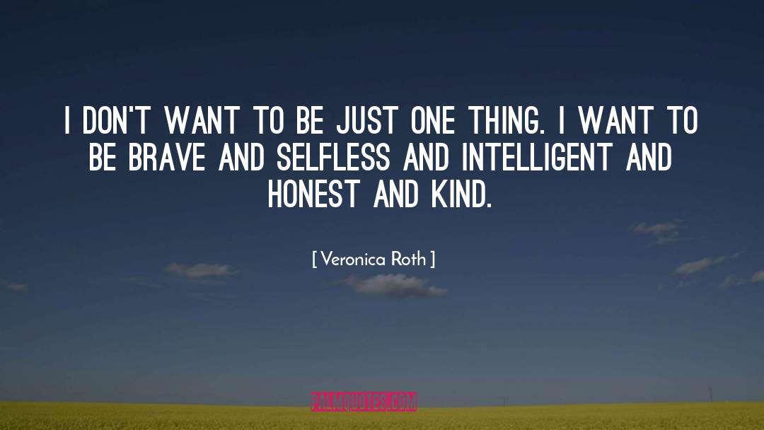 Be Kind To All quotes by Veronica Roth