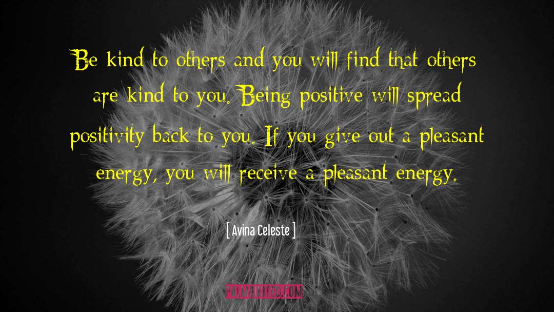 Be Kind To Others quotes by Avina Celeste