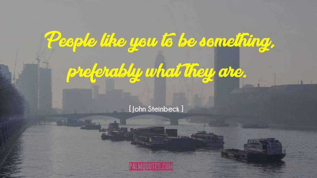 Be Like Jesus quotes by John Steinbeck