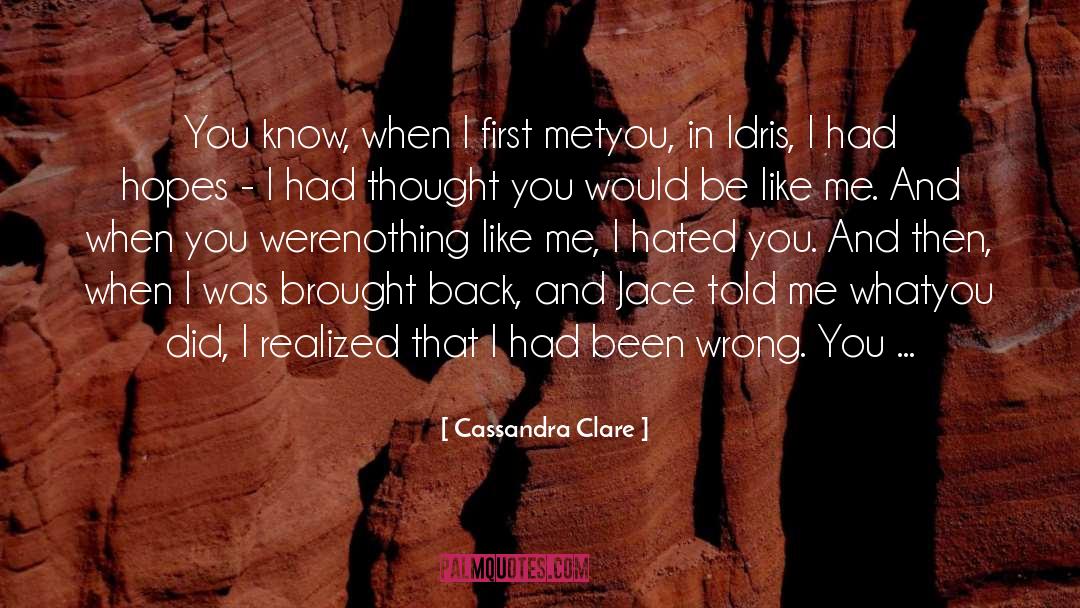 Be Like Me quotes by Cassandra Clare