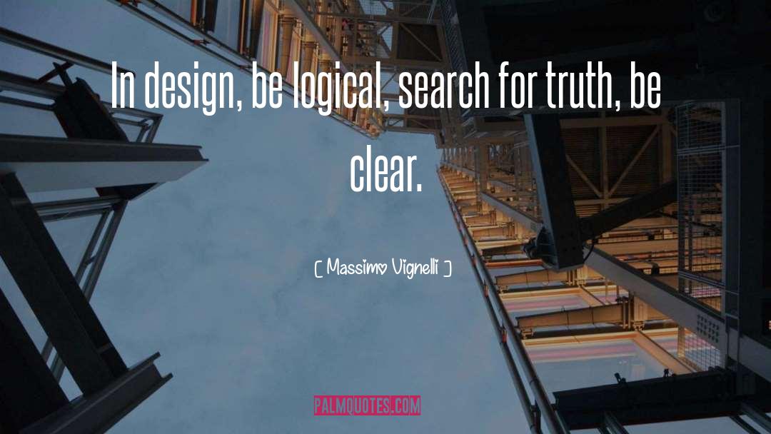 Be Logical quotes by Massimo Vignelli