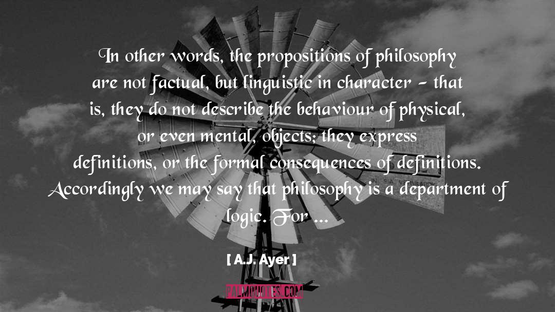 Be Logical quotes by A.J. Ayer