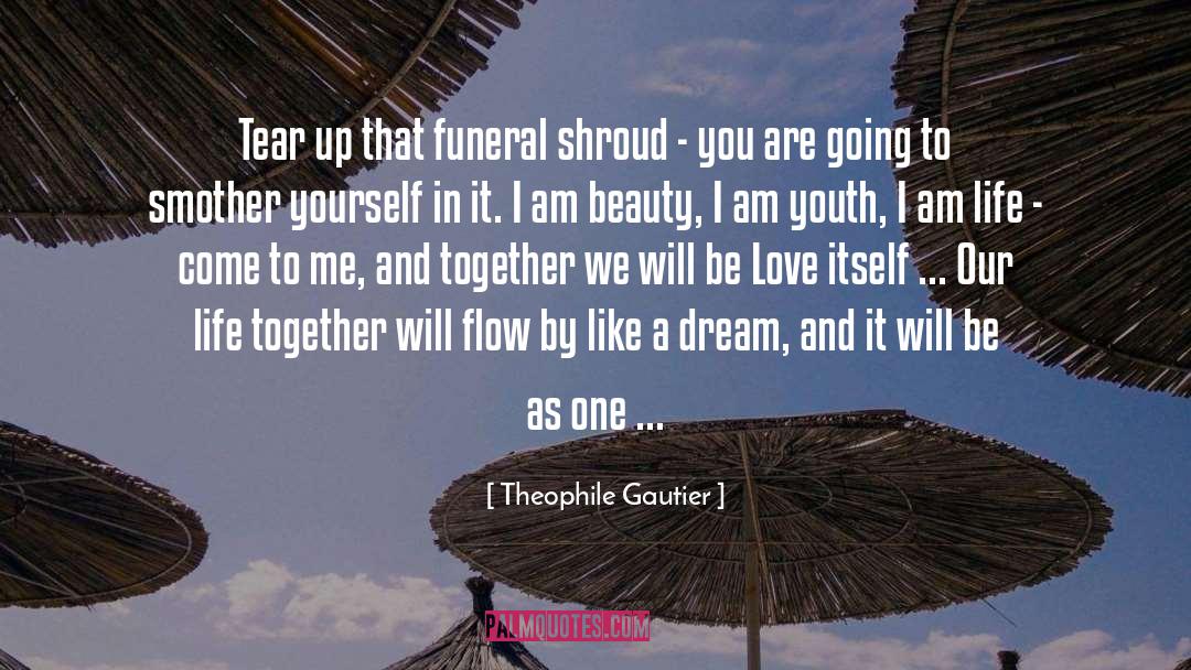 Be Love quotes by Theophile Gautier