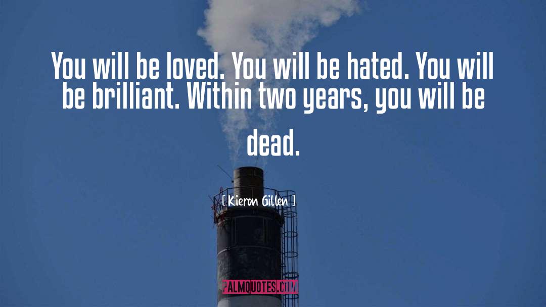 Be Loved quotes by Kieron Gillen