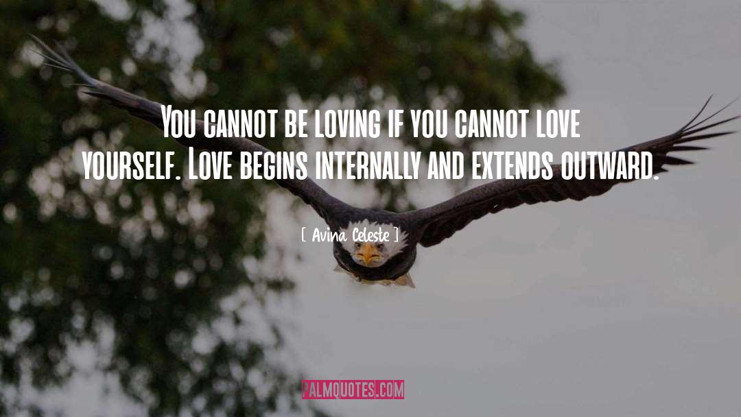 Be Loving quotes by Avina Celeste