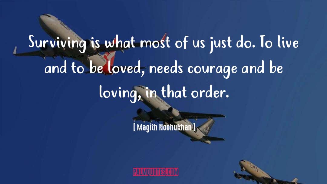 Be Loving quotes by Magith Noohukhan