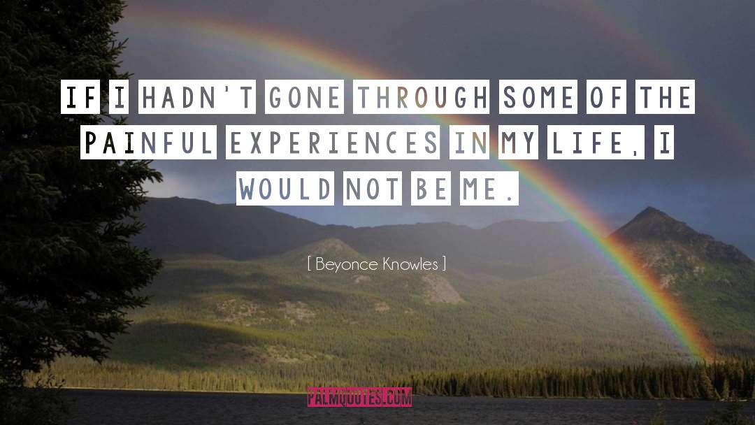 Be Me quotes by Beyonce Knowles