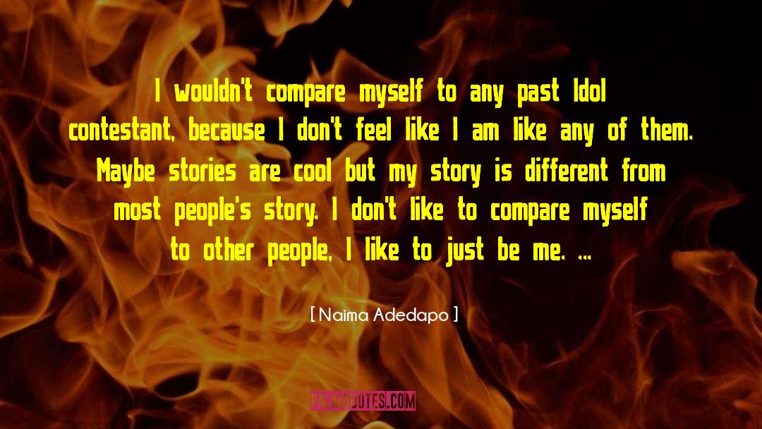 Be Me quotes by Naima Adedapo